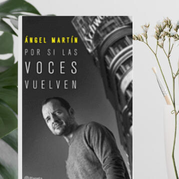 Por si las voces vuelven
